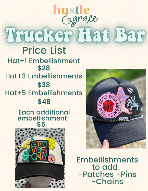 Trucker Hat Bar Build - Hat + 3 Embellishments